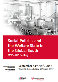 Konferenz
Social Policies and the Welfare State in the Global South (19th&ndash;20th Century)